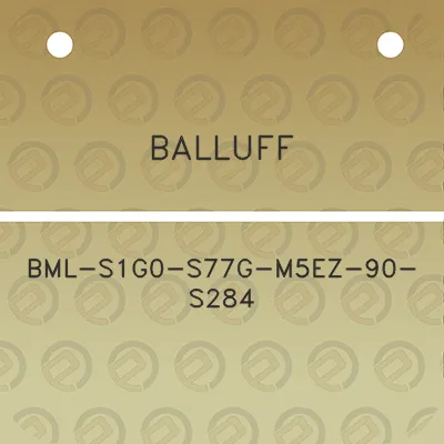 balluff-bml-s1g0-s77g-m5ez-90-s284