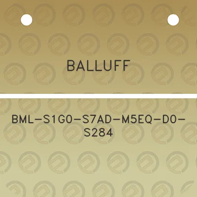 balluff-bml-s1g0-s7ad-m5eq-d0-s284