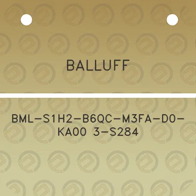 balluff-bml-s1h2-b6qc-m3fa-d0-ka00-3-s284