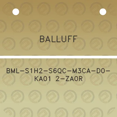 balluff-bml-s1h2-s6qc-m3ca-d0-ka01-2-za0r