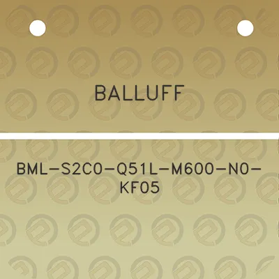 balluff-bml-s2c0-q51l-m600-n0-kf05