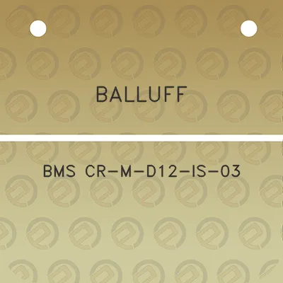 balluff-bms-cr-m-d12-is-03