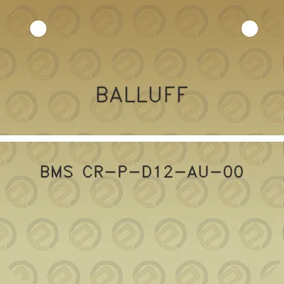 balluff-bms-cr-p-d12-au-00