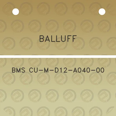 balluff-bms-cu-m-d12-a040-00