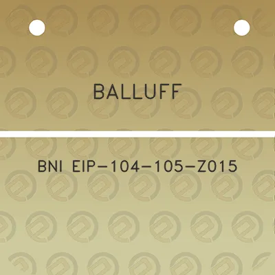 balluff-bni-eip-104-105-z015