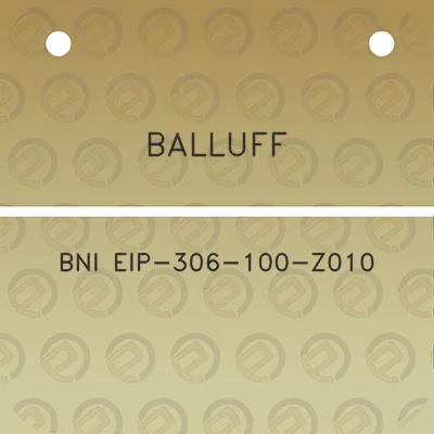 balluff-bni-eip-306-100-z010