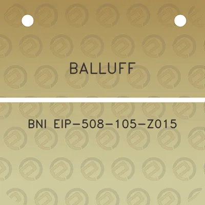 balluff-bni-eip-508-105-z015