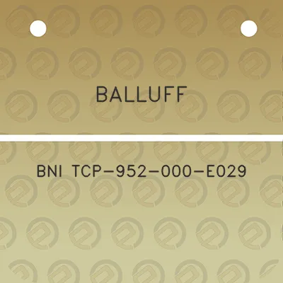 balluff-bni-tcp-952-000-e029