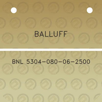 balluff-bnl-5304-080-06-2500