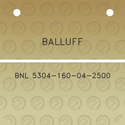 balluff-bnl-5304-160-04-2500