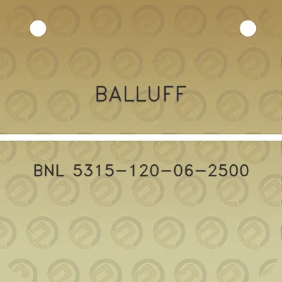 balluff-bnl-5315-120-06-2500