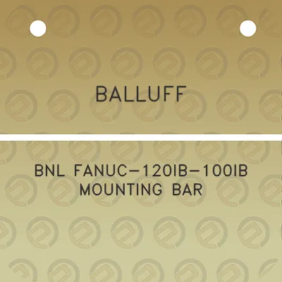 balluff-bnl-fanuc-120ib-100ib-mounting-bar