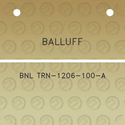 balluff-bnl-trn-1206-100-a