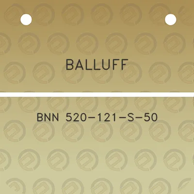 balluff-bnn-520-121-s-50