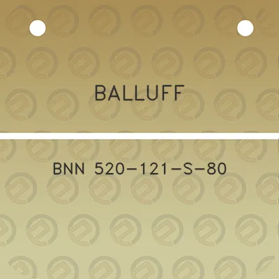 balluff-bnn-520-121-s-80