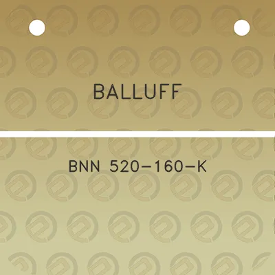 balluff-bnn-520-160-k