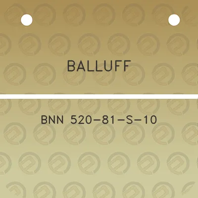 balluff-bnn-520-81-s-10