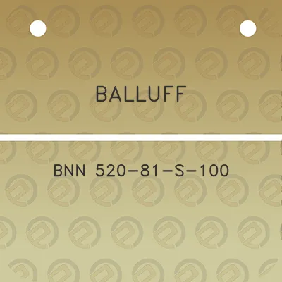 balluff-bnn-520-81-s-100