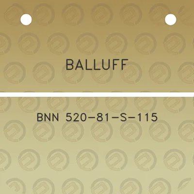 balluff-bnn-520-81-s-115