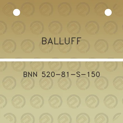 balluff-bnn-520-81-s-150