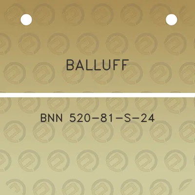 balluff-bnn-520-81-s-24