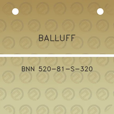 balluff-bnn-520-81-s-320