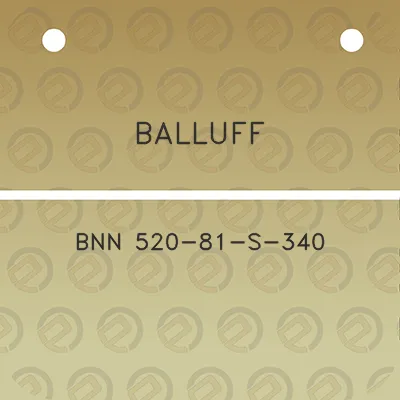 balluff-bnn-520-81-s-340