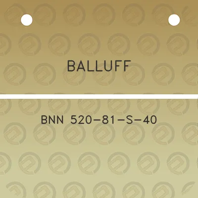 balluff-bnn-520-81-s-40