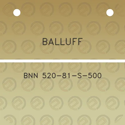 balluff-bnn-520-81-s-500