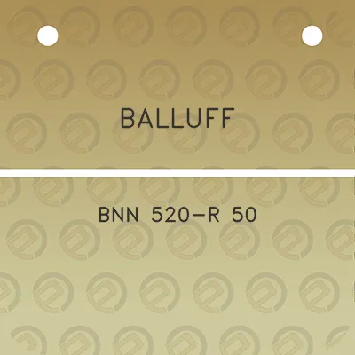 balluff-bnn-520-r-50