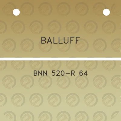 balluff-bnn-520-r-64