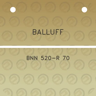 balluff-bnn-520-r-70