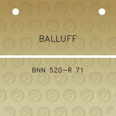 balluff-bnn-520-r-71