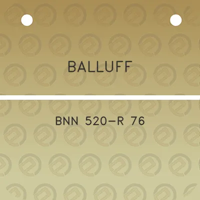 balluff-bnn-520-r-76