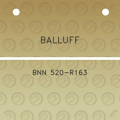 balluff-bnn-520-r163