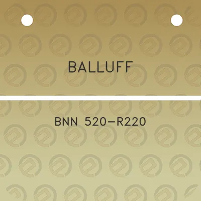 balluff-bnn-520-r220