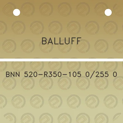 balluff-bnn-520-r350-105-0255-0