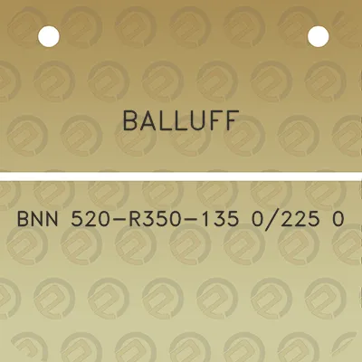 balluff-bnn-520-r350-135-0225-0