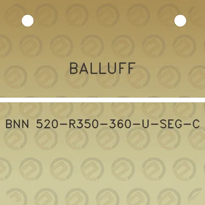 balluff-bnn-520-r350-360-u-seg-c