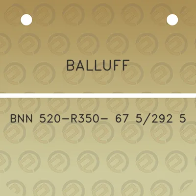 balluff-bnn-520-r350-67-5292-5