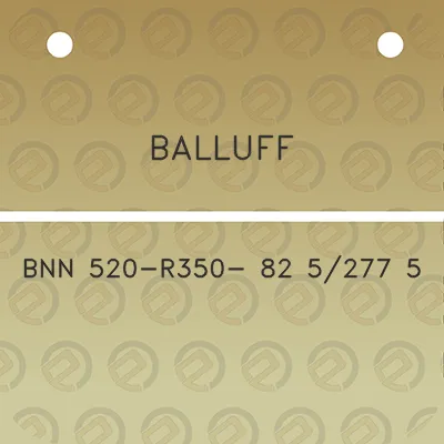 balluff-bnn-520-r350-82-5277-5