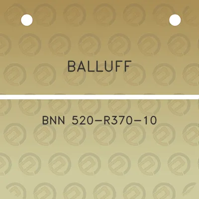 balluff-bnn-520-r370-10