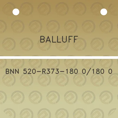 balluff-bnn-520-r373-180-0180-0