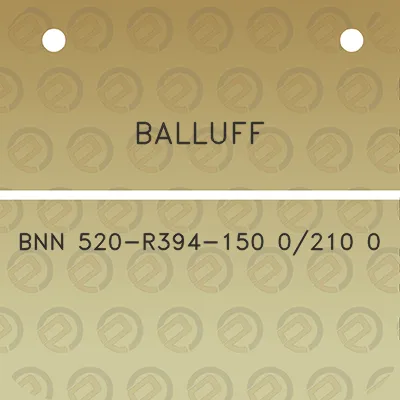 balluff-bnn-520-r394-150-0210-0