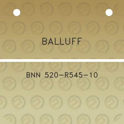 balluff-bnn-520-r545-10