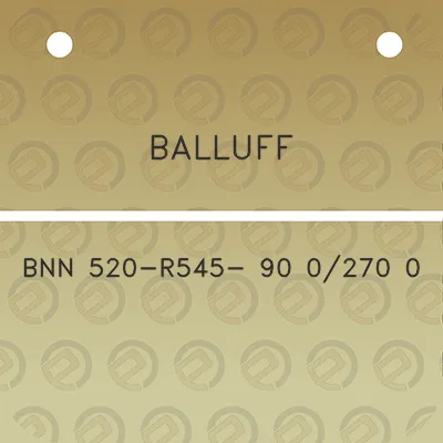 balluff-bnn-520-r545-90-0270-0