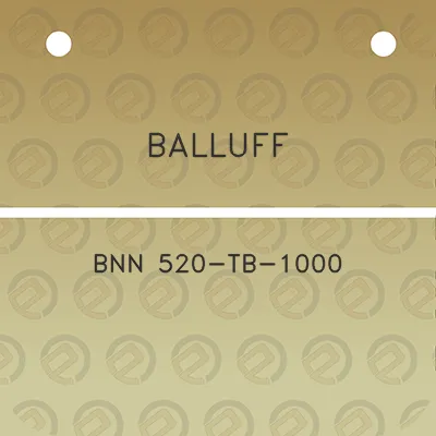 balluff-bnn-520-tb-1000