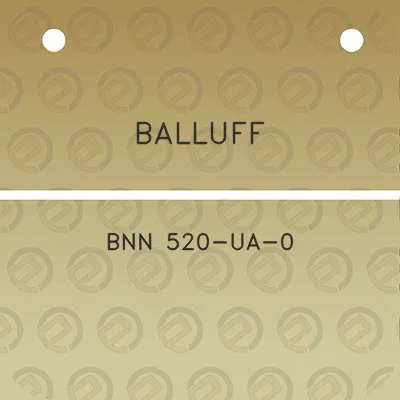 balluff-bnn-520-ua-0