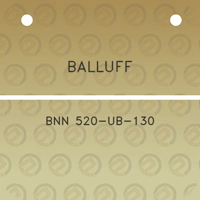 balluff-bnn-520-ub-130