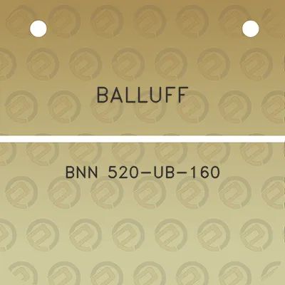 balluff-bnn-520-ub-160